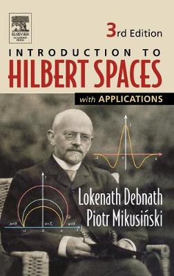 Book cover for Introduction to Hilbert Spaces with Applications