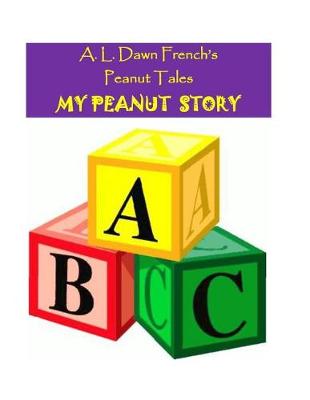Book cover for My Peanut Story