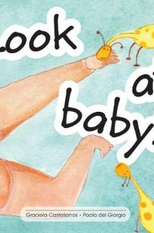 Cover of Look at baby