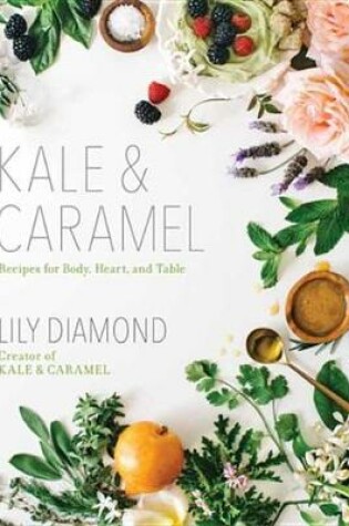Cover of Kale & Caramel