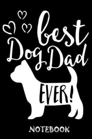 Cover of Best Dog Dad Ever Notebook