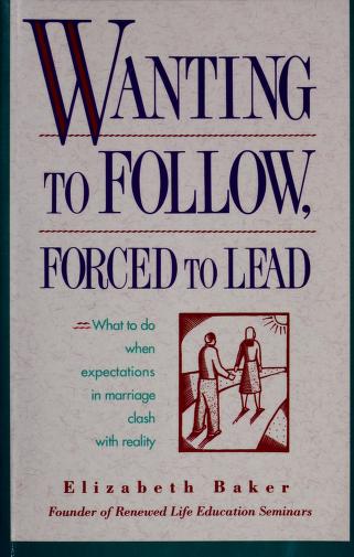 Book cover for Wanting to Follow, Forced to Lead