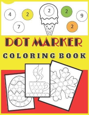 Book cover for Dot Marker Coloring Book