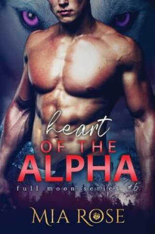 Cover of Heart of the Alpha