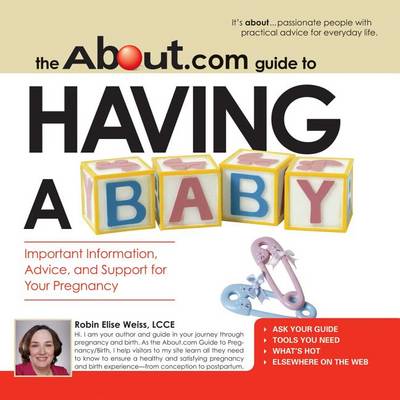 Book cover for "About.com" Guide to Having a Baby
