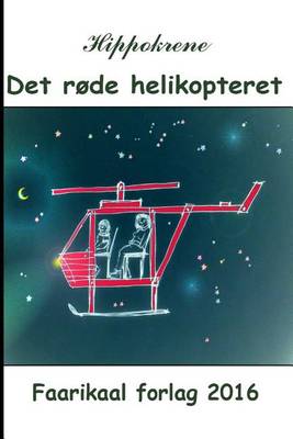 Book cover for Det røde helikopteret