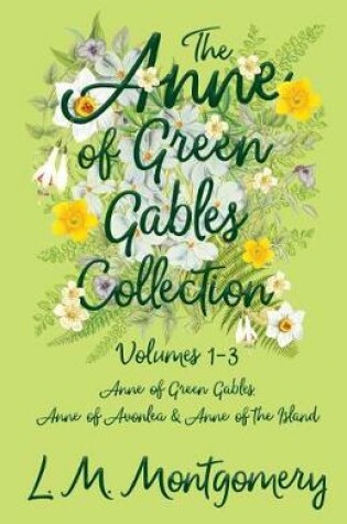 Cover of The Anne of Green Gables Collection