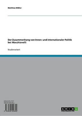 Book cover for Der Zusammenhang Von Innen- Und Internationaler Politik Bei Macchiavelli