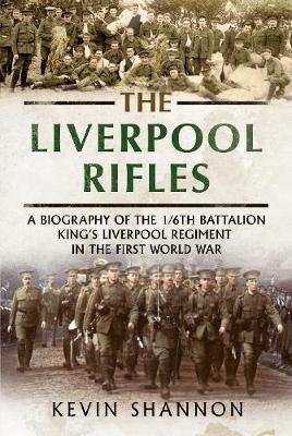 Book cover for The Liverpool Rifles