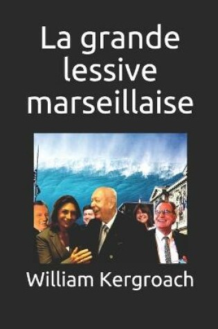 Cover of La grande lessive marseillaise