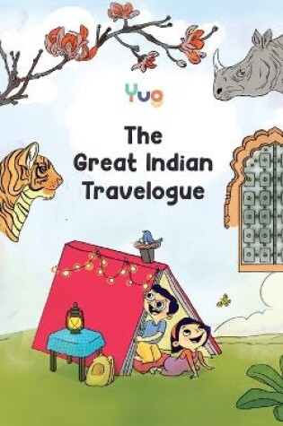 Cover of The Great Indian Travelogue