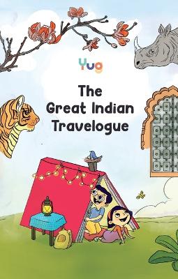 Cover of The Great Indian Travelogue