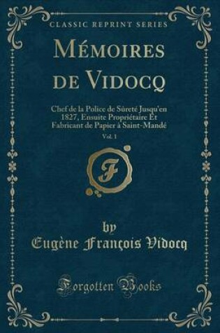 Cover of Mémoires de Vidocq, Vol. 1