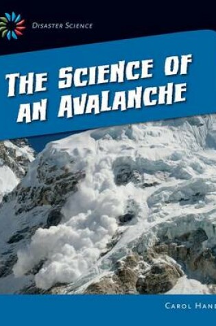 Cover of The Science of an Avalanche