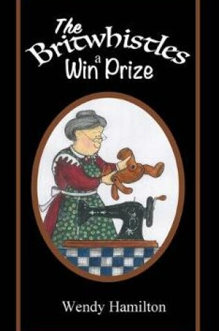 Cover of The Britwhistles Win a Prize