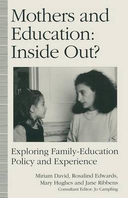 Book cover for Mothers and Education: Inside Out?