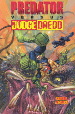 Cover of Predator Vs. Judge Dredd