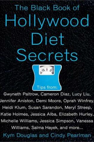 Cover of The Black Book of Hollywood Diet Secrets