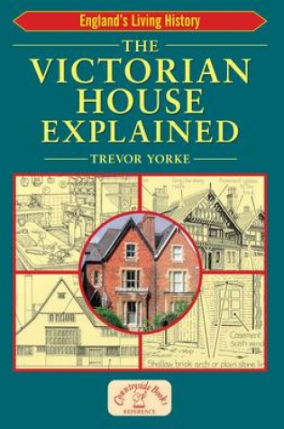 Cover of The Victorian House Explained