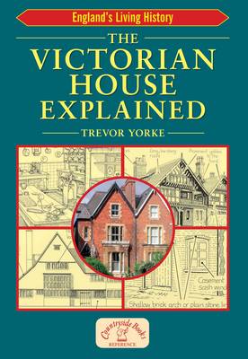 Cover of The Victorian House Explained