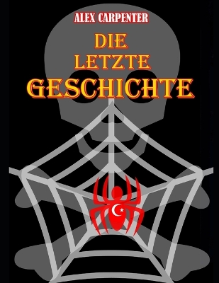 Book cover for Die letzte Geschichte