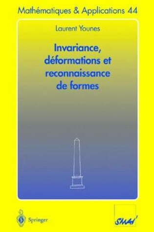 Cover of Invariance, deformations et reconnaissance de formes