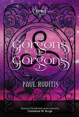 Book cover for Let Gorgons Be Gorgons