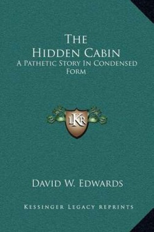 Cover of The Hidden Cabin