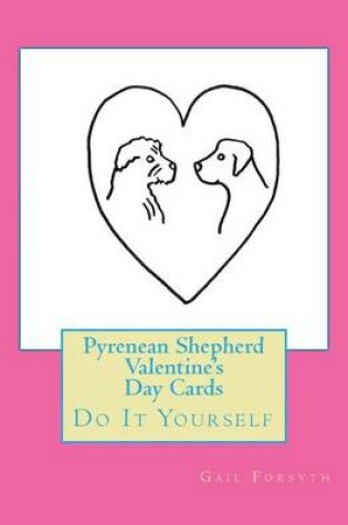 Cover of Pyrenean Shepherd Valentine's Day Cards