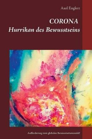 Cover of Corona Hurrikan des Bewusstseins