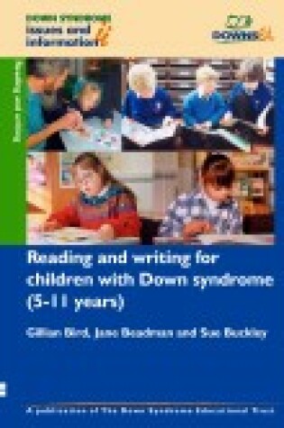 Cover of Reading and Writing for Children with Down Syndrome (5-11 Years)