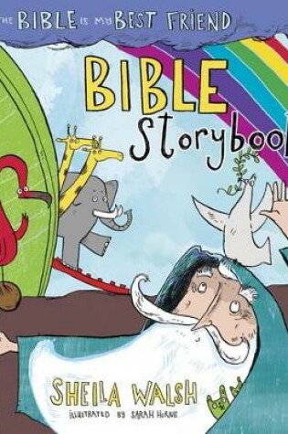 Cover of The Bible Is My Best Friend Bible Storybook