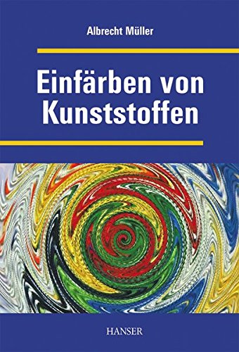 Book cover for Einfärben von Kunststoffen POD