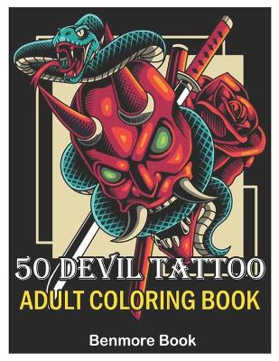 Book cover for 50 Devil Tattoo Adult Coloring Book