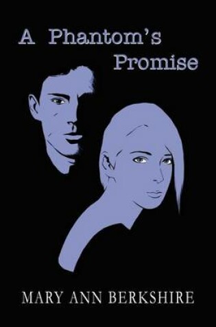 Cover of A Phantom's Promise