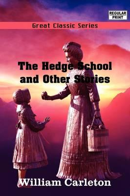 Book cover for The Hedge School and Other Stories