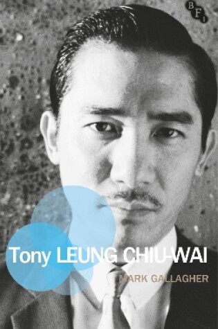 Cover of Tony Leung Chiu-Wai