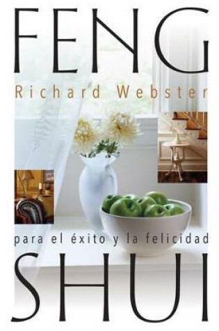 Cover of Feng Shui Para El Exito Y La Felicidad