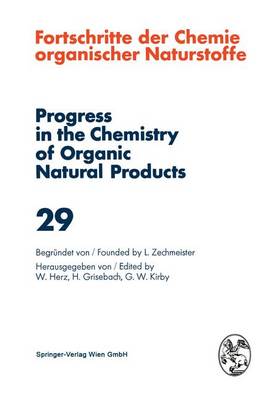 Cover of Fortschritte der Chemie Organischer Naturstoffe / Progress in the Chemistry of Organic Natural Products 29