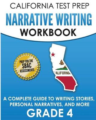 Book cover for California Test Prep Narrative Writing Workbook Grade 4