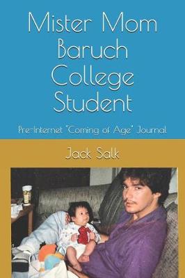 Cover of Mister Mom Baruch College Student