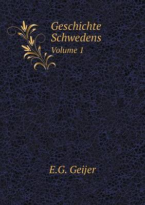 Book cover for Geschichte Schwedens Volume 1