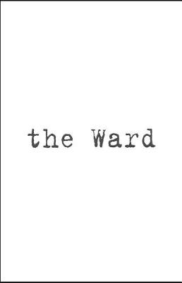 Cover of The Ward