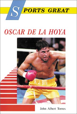 Cover of Sports Great Oscar de La Hoya