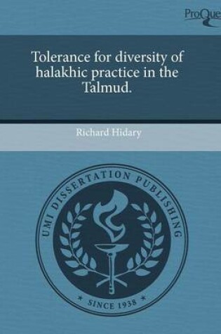 Cover of Tolerance for Diversity of Halakhic Practice in the Talmud