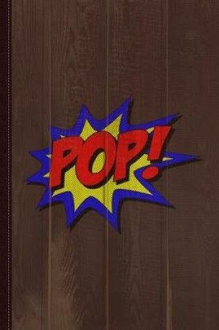 Cover of Superhero Pop Journal Notebook