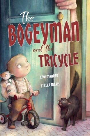 Cover of The Bogeyman and the Tricycle