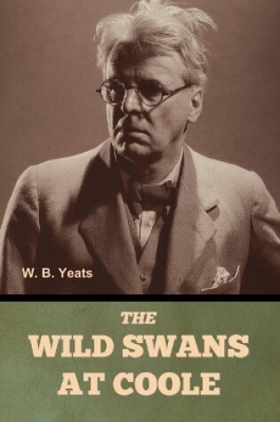 Cover of The Wild Swans at Coole W. B. Yeats