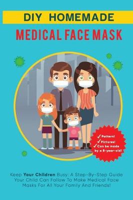 Book cover for DIY Homemade Medical Face Mask