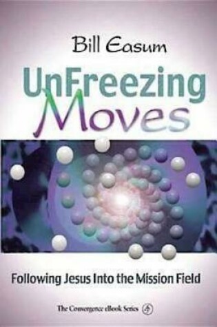 Cover of Unfreezing Moves